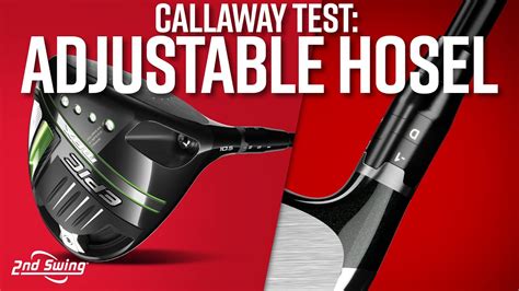 callaway driver hosel settings